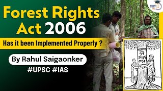 What is Forest Rights Act 2006 Has it been implemented with compliance since 15 years  UPSC [upl. by Enidan]