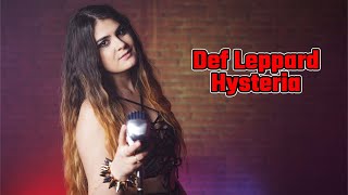 Hysteria  Def Leppard cover by Alexandra Dodoi [upl. by Nitsu]