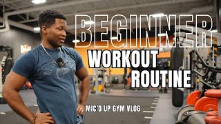 Beginner Workout Routine  Micd Up Gym Vlog [upl. by Bettine]