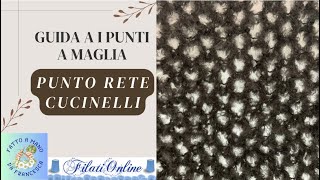 Guida a i punti a maglia — RETE — Per maglia Cucinelli tutorial passo passo [upl. by Hatfield]