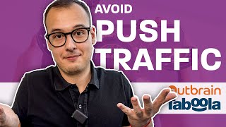 0 Conversions at Taboola amp Outbrain Avoid Push Traffic [upl. by Anairo439]