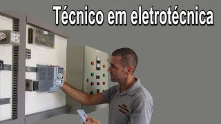 Como se formar Técnico em eletrotécnica [upl. by Trini]