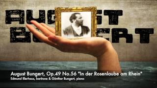 Record August Bungert Op49 No56 quotIn der Rosenlaube am Rheinquot [upl. by Aerdnaxela]