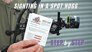 Sighting in a Spot Hogg Step by Step [upl. by Bille]