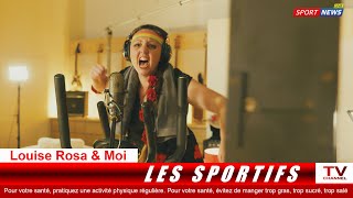 Louise Rosa amp Moi  Les sportifs  JO [upl. by Donielle]