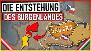 Das Burgenland entsteht  19181921  Westungarn wird österreichisch [upl. by Adabelle191]