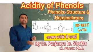 Phenols  Acidity of Phenols  Structure and Nomenclature  With Description  BP 301T  L13 [upl. by Annasiul]