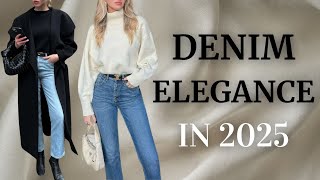 How to Wear Jeans in 2025 Elegant and Chic Tips [upl. by Cleo]