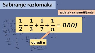 Sabiranje razlomaka zadatak za razmišljanje [upl. by Leamhsi]