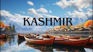 Kashmir  Kashmir Tourist Places  Kashmir Tour Plan  Kashmir Tour Budget  Best Kashmir Package [upl. by Polash831]