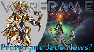 Warframe  Protea Prime amp Jade Shadow News Next Week [upl. by Ardnosak]