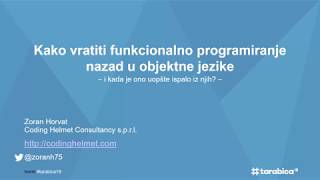 Kako vratiti funkcionalno programiranje nazad u objektne jezike  Tarabica18 [upl. by Ergener]