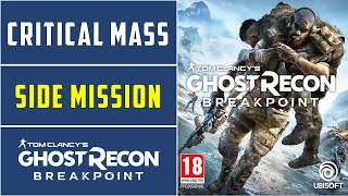 Critical Mass  Side Mission  Ghost Recon Breakpoint [upl. by Ynnavoj]