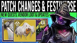 Destiny 2 PATCH CHANGES TODAY amp FESTIVAL EVERVERSE New Weapons Exotics Vendors amp More Oct 29th [upl. by Grote]