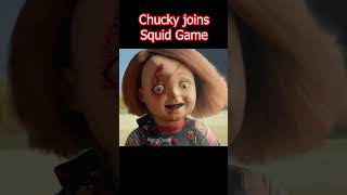 Chucky Joins Squid Game [upl. by Kerwin]