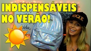 INDISPENSÁVEIS NO VERÃO  Produtos que não vivo sem [upl. by Onitsirc]