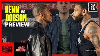 Benn vs Dobson Preview quotIm Expecting Him To Look Really Goodquot [upl. by Yelrac]