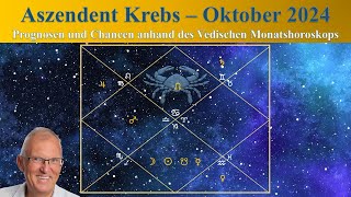 Aszendent Krebs Oktober 2024 im Vedischen Horoskop [upl. by Eanwahs]