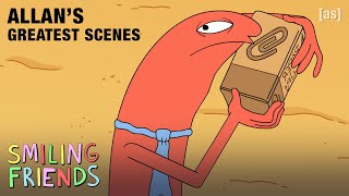 Allans Greatest Scenes  Smiling Friends  adult swim [upl. by Nonnac]