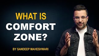 What is Comfort Zone By Sandeep Maheshwari  Hindi [upl. by Viv]