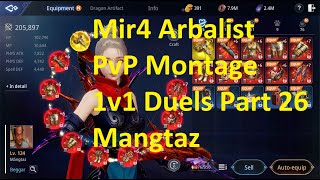 Mir4 Arbalist PvP montage Part 26 Server 115 PvP skills and combos PvP Arbalist gameplay [upl. by Salot]