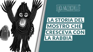 Comunicare con empatia la storia del mostro che cresceva con la rabbia [upl. by Zoller314]