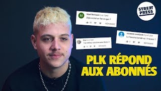 Interview GAV  PLK répond aux abonnés [upl. by Yrot666]