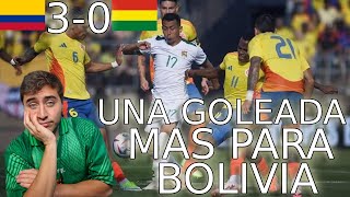 COLOMBIA 3 vs 0 BOLIVIA GOLEADA  REACCIÓN DE BOLIVIANO [upl. by Tennos]