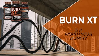 Burn XT Review What You Should Consider Before Buying Our Honest Insights [upl. by Atiker]