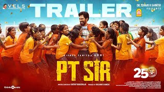 PT Sir  Official Trailer பி டி சார் Hiphop Tamizha Kashmira Pardeshi Karthik Venugopalan Vels [upl. by Avan229]