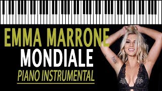 EMMA MARRONE  Mondiale KARAOKE Piano Instrumental [upl. by Cristin439]