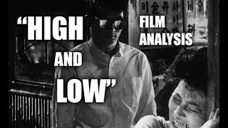 HIGH AND LOW Film AnalysisAkira Kurosawas Film Explained From Various Philosophical Perspectives [upl. by Ambrogio]