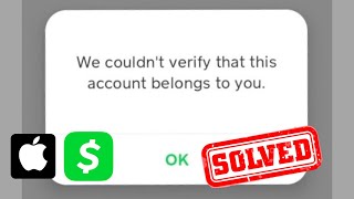 How to Fix Cash App We Couldnt Verify This Account Belongs to You 2024 [upl. by Einnep627]