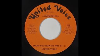 United Voice Players  Show You How to Jam Funk [upl. by Hy]