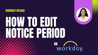 How to setEditwaive off Notice Period in Workday [upl. by Ffilc]