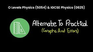 OL Physics 5054 amp IGCSE Physics 0625  Alternative to Practical  Errors amp Graph Plotting [upl. by Jo]