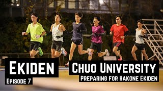 EKIDEN E7  Chuo University  Preparing for Hakone Ekiden  中央大学箱根駅伝に向けての練習 [upl. by Kolnick]