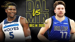 Dallas Mavericks vs Minnesota Timberwolves Full Game Highlights  Dec 14 2023  FreeDawkins [upl. by Ennahgem]