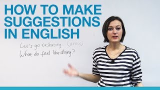 How to make suggestions in English [upl. by Delaney]