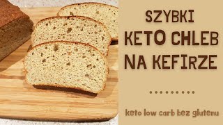 Szybki i prosty KETO CHLEB na kefirze 🍞 Chleb bez glutenu [upl. by Ldnek789]