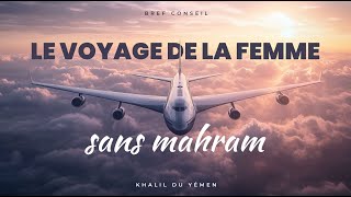 Le voyage de la femme sans mahram [upl. by Ynahirb]