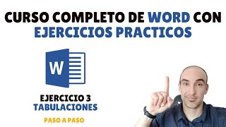 Word COMPLETO con EJERCICIOS PRACTICOS  Tabulaciones 📘 [upl. by Anaya]