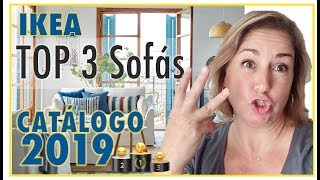 IKEA TOP 3 SOFAS 🏆 CATALOGO 20182019 😍 TIPS COMPRAR EN IKEA Decoración de interiores [upl. by Gerek176]