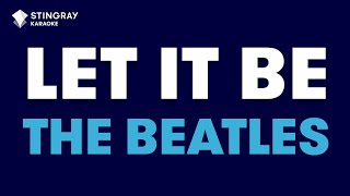 The Beatles  Let It Be Karaoke with Lyrics [upl. by Merna]