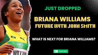 Briana Williams’ Future with Coach John Smith What’s Next for Briana Williams [upl. by Grissel]