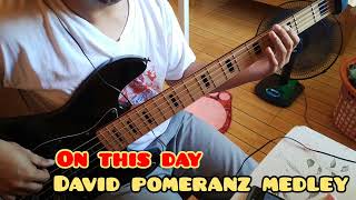 David Pomeranz Medley  EastSide Band Cover bass cover [upl. by Ludlew]