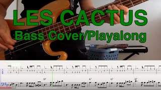 Les cactus  Jacques Dutronc  Bass Cover amp Playalong [upl. by Bambie]