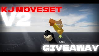 KJ Moveset V2 with ult Giveaway [upl. by Azarcon556]