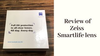 Unboxing Zeiss Smartlife Lenses [upl. by Levinson]