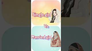 Simple girl vs Married girl [upl. by Ehav473]